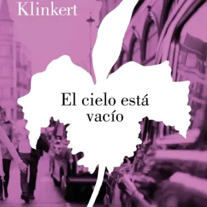 El cielo está vacío Jaramillo Klinkert, Sara 2025