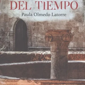LA CURA DEL TIEMPO Olmedo Latorre, Paula 2019