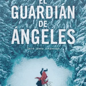 El Guardián de Ángeles 2026