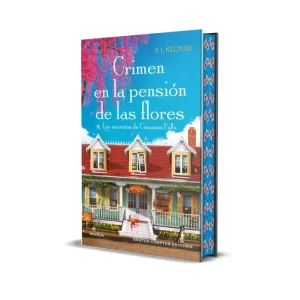 Crimen en la pensiÓn de las flores Killmore, R.L. 2026