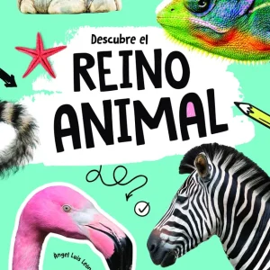 Descubre el Reino Animal León Panal, Angel Luis 2024