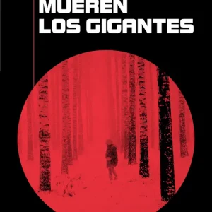Donde mueren los gigantes David Casals-Roma 2025