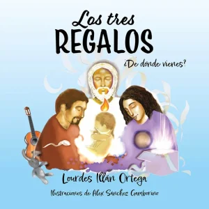 Los tres regalos. ¿De dónde vienes? Illán Ortega, Lourdes 2026