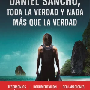 Daniel Sancho. Toda la verdad y nada más que la verdad Triun Arts 2025