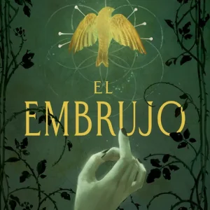 El embrujo Silvia Moreno-García 2026