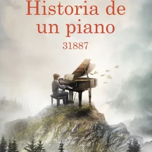 Historia de un piano Gener, Ramon 2025