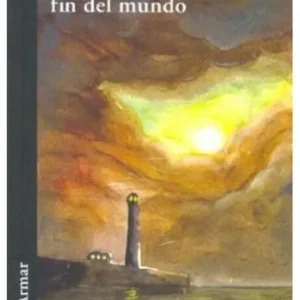 FARO DEL FIN DEL MUNDO, EL VERNE, JULIO 2005