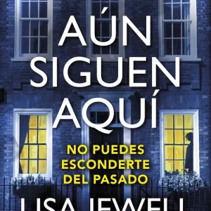 Aún siguen aquí Jewell, Lisa 2025