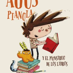Agus Pianola y el monstruo de los libros Copons Ramon, Jaume 2025