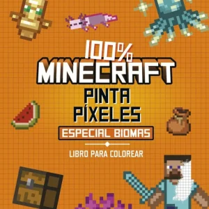 100% Minecraft. Pinta píxeles. Especial biomas AA. VV. 2026