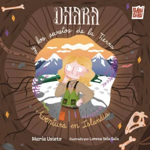 Dhara y los secretos de la tierra Usieto Lecha, Maria 2026
