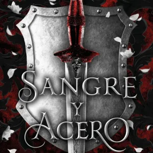 Sangre y acero Scheuerer, Helen 2025