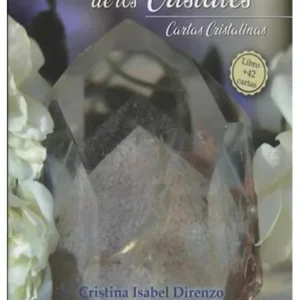 Mensaje de los cristales, El. Cartas cristalinas (Libro + 42 cartas) Direnzo, Cristina Isabel