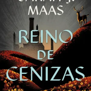 Reino de Cenizas Maas, Sarah J. 2025