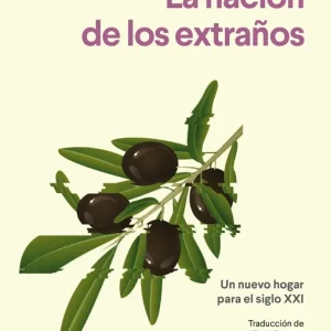 La nación de los extraños Ece Temelkuran 2026
