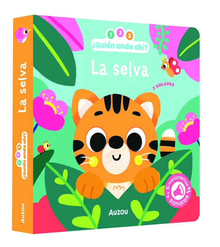 1, 2, 3, quién anda ahí. La selva. Libro de sonidos Vanessa VAUTIER 2026