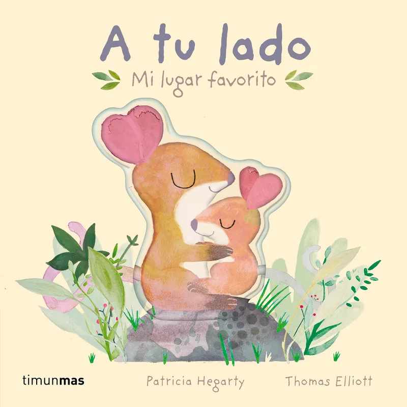 A tu lado. Mi lugar favorito Hegarty, Patricia 2024