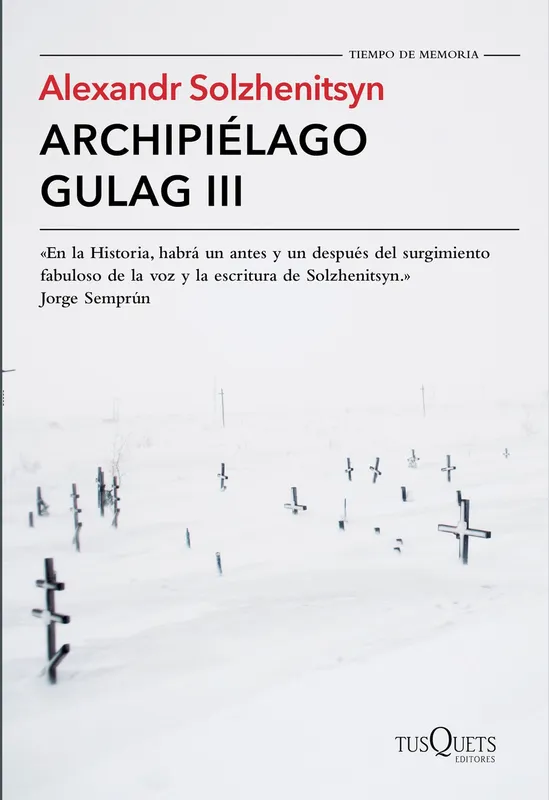 Archipielago Gulag III Solzhenitsyn, Alexandr 2015