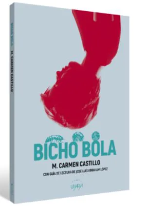 Bicho bola Castillo Peñarrocha, Mª Carmen 2022