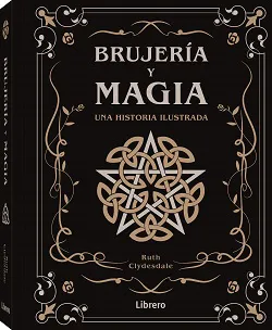 BRUJERIA Y MAGIA CLYDESDALE, RUTH 2024
