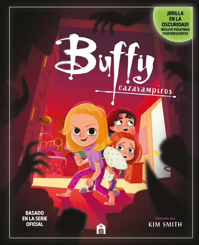 BUFFY, CAZAVAMPIROS. EL CUENTO ILUSTRADO OFICIAL SMITH, KIM 2026
