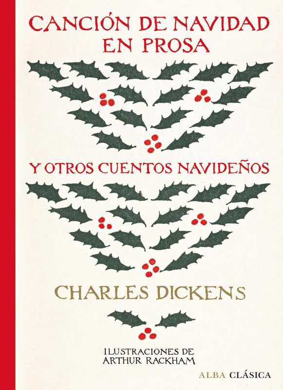 Canción de Navidad en prosa y otros cuentos navideños Dickens, Charles 2020