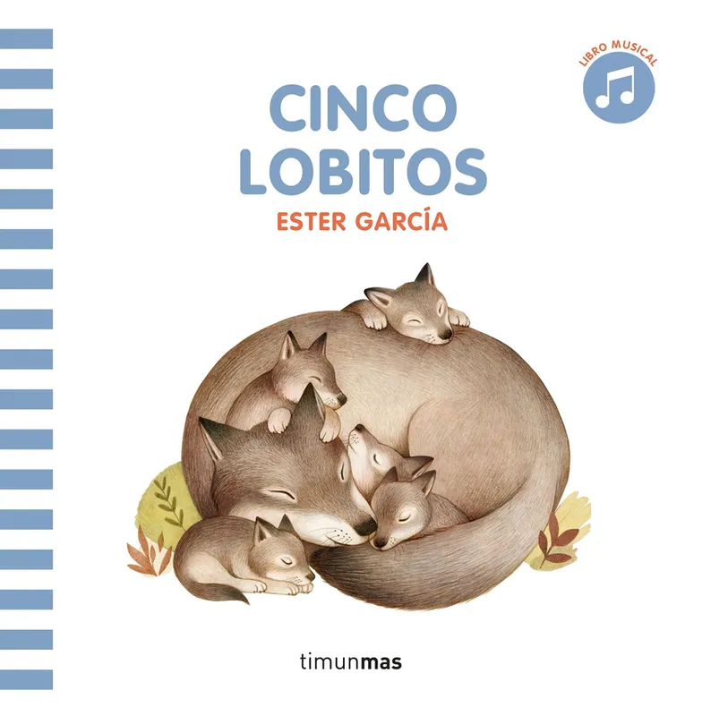 Cinco lobitos. Libro con sonido García, Ester 2025
