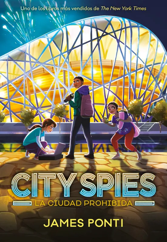 City spies. La ciudad prohibida Ponti, James