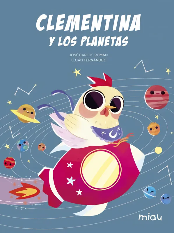 Clementina y los planetas Román, José Carlos 2021