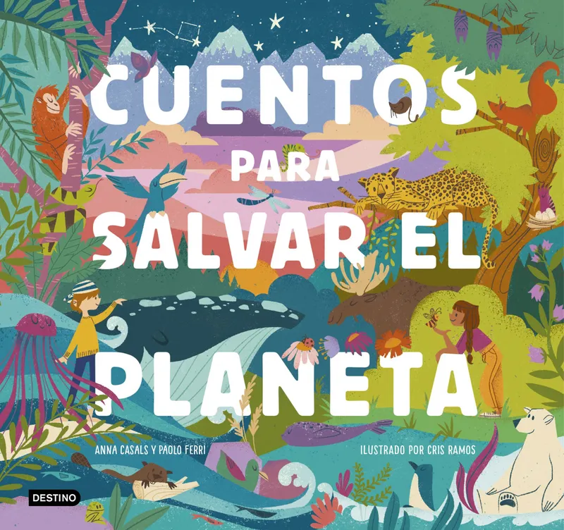 Cuentos para salvar el planeta Ferri, Paolo 2020