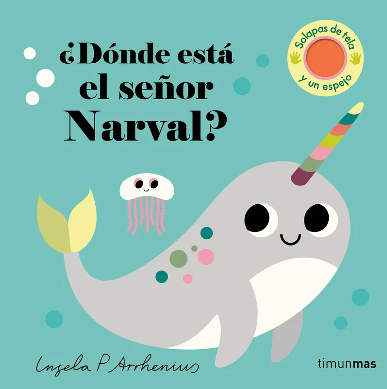 ¿Dónde está el señor Narval? Arrhenius, Ingela P. 2024