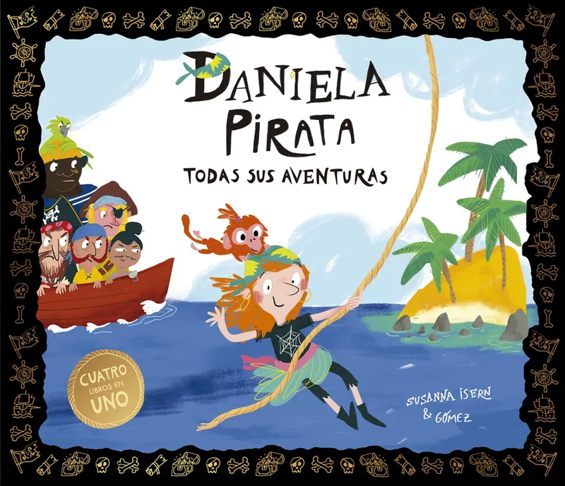 Daniela Pirata. Todas sus aventuras Susanna Isern 2025