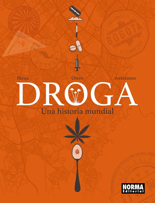 DROGA: UNA HISTORIA MUNDIAL OTERO 2026