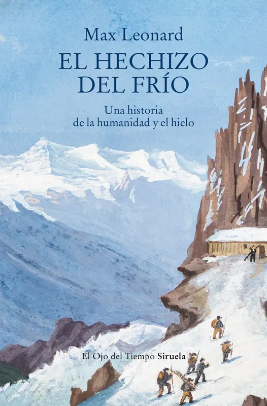 El hechizo del frio 2026