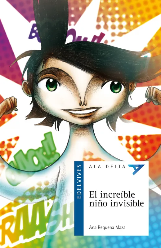 El increible niño inivisible Requena Maza, Ana 2011