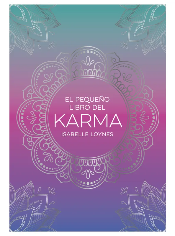 El pequeño libro del Karma Isabelle Loynes 2026