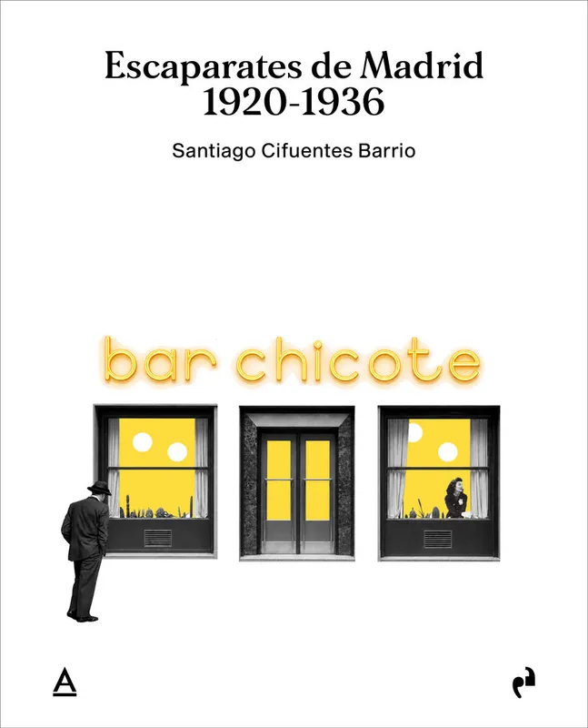 ESCAPARATES DE MADRID. 1920-1936 2026