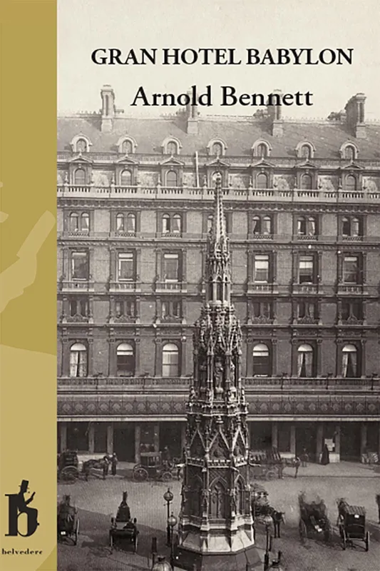 GRAN HOTEL BABYLON BENNETT, ARNOLD 2026