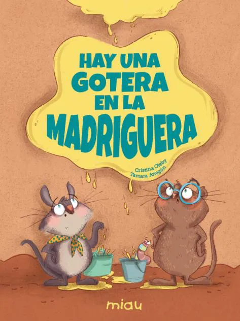 Hay una gotera en la madriguera 2026