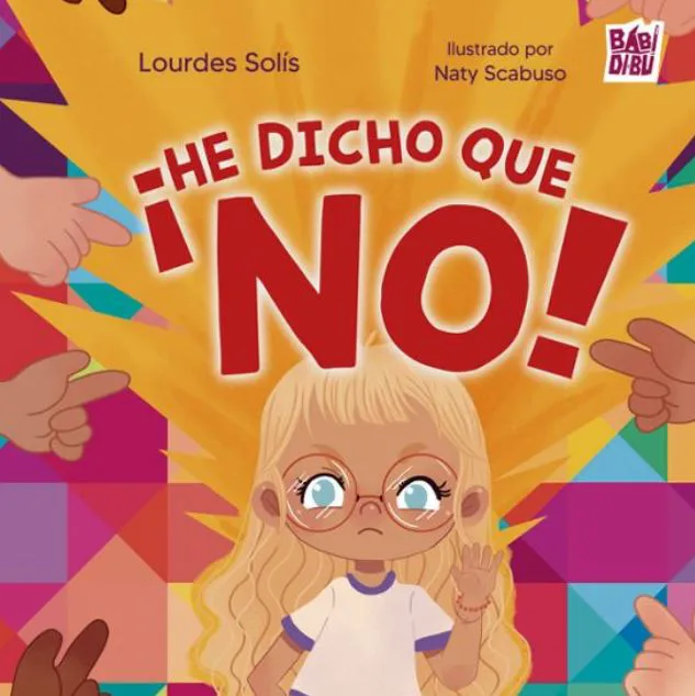 ¡he dicho que no! Solis, Lourdes 2026
