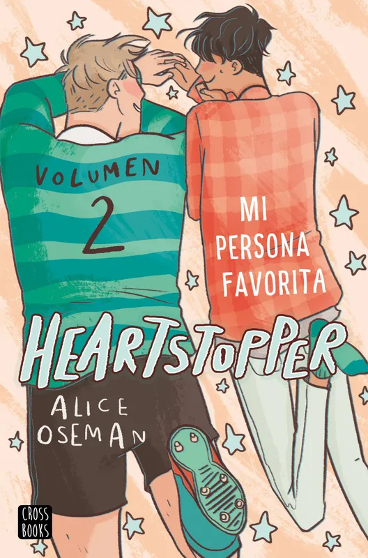 Heartstopper 2. Mi persona favorita Oseman, Alice 2020