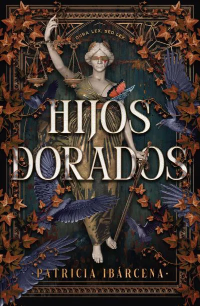 Hijos dorados Ibárcena, Patricia 2024