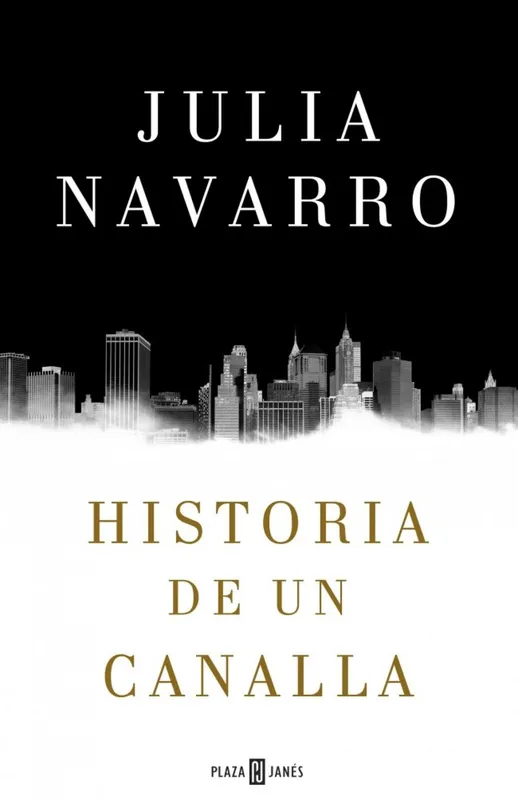 Historia de un canalla NAVARRO,JULIA 2016
