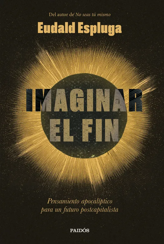 Imaginar el fin Eudald Espluga 2026