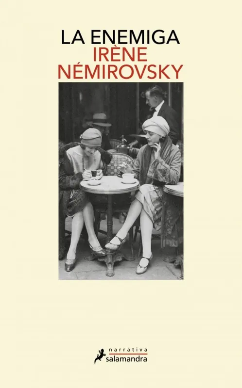 La enemiga NÉMIROVSKY, IRÉNE 2025