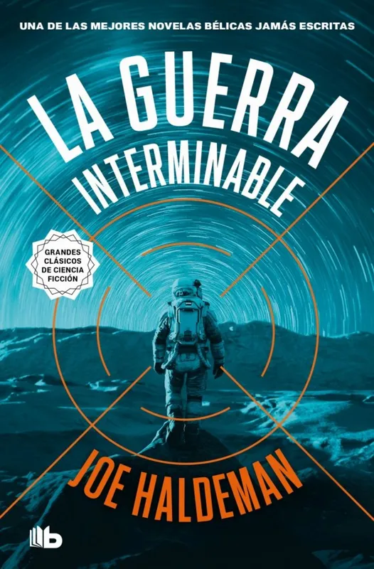 LA GUERRA INTERMINABLE Haldeman, Joe 2019