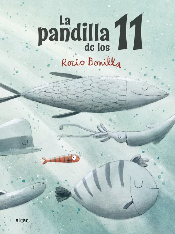 La pandilla de los 11 ROCIO BONILLA 2022