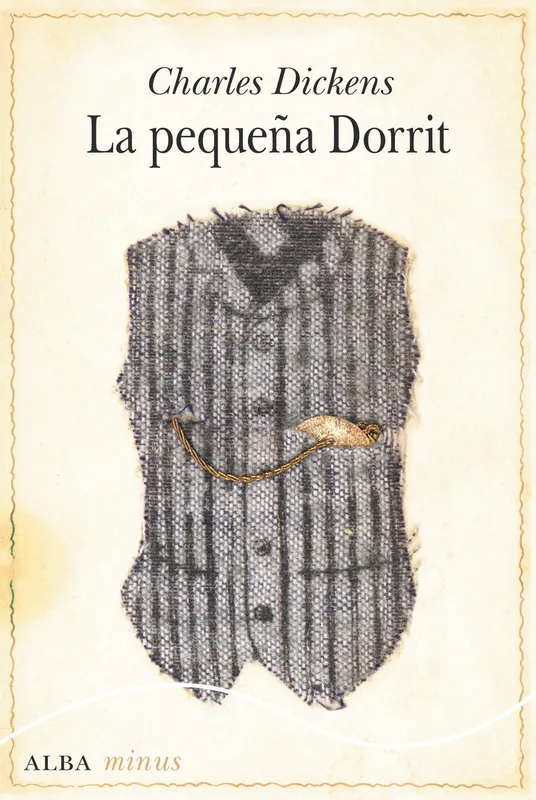 LA PEQUEñA DORRIT Dickens, Charles 2017