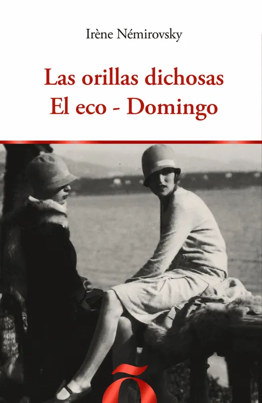 LAS ORILLAS DICHOSAS - EL ECO - DOMINGO 2026