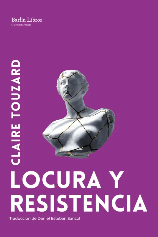 Locura y resistencia 2026